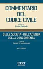 Commentario del Codice civile. Delle società, dell'azienda, della concorrenza. Vol. 2: Artt. 2379-2451.