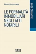 Le formalità immobiliari negli atti notarili