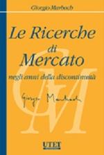 Le ricerche di mercato negli anni della discontinuità