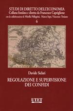 Regolazione e supervisione dei confidi