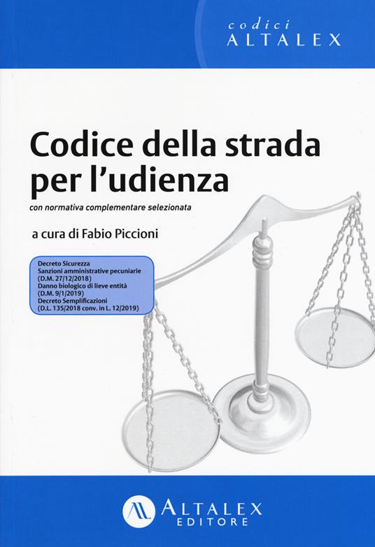 Codice della strada per l'udienza. Con normativa complementare selezionata - copertina