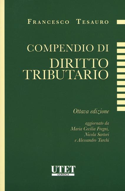 Compendio di diritto tributario - Francesco Tesauro - copertina