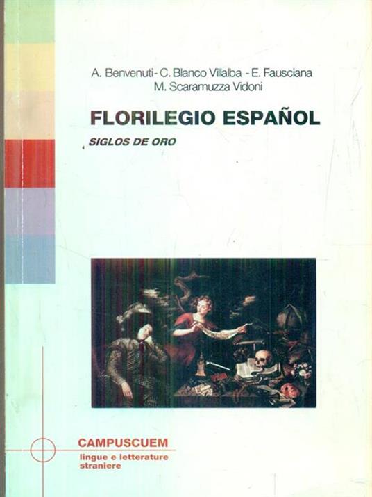 Florilegio espanol. Siglo de oro - 2