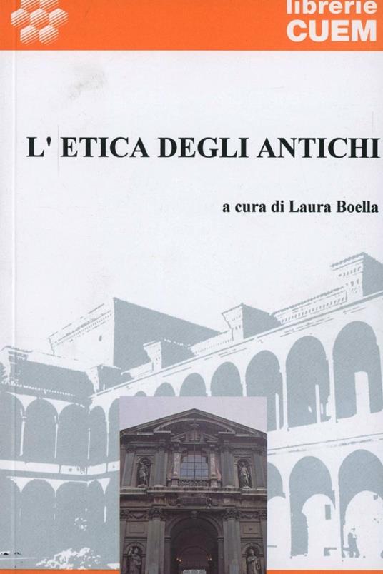 L'etica degli antichi - Laura Boella - copertina