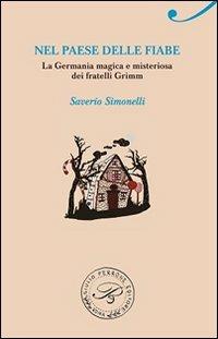 Nel paese delle fiabe - Saverio Simonelli - copertina