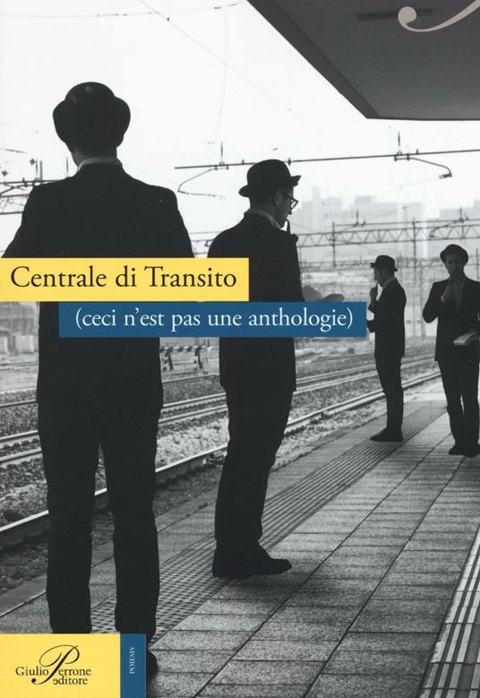 Centrale di transito (ceci n'est pas une anthologie) - copertina