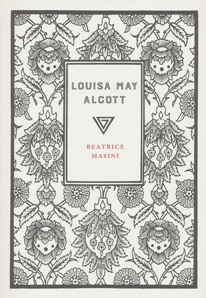 Louisa May Alcott - Beatrice Masini - copertina