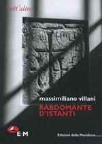 Rabdomante d'istanti