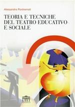 Teoria e tecniche del teatro educativo