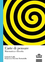 L'arte di pensare. Matematica e filosofia