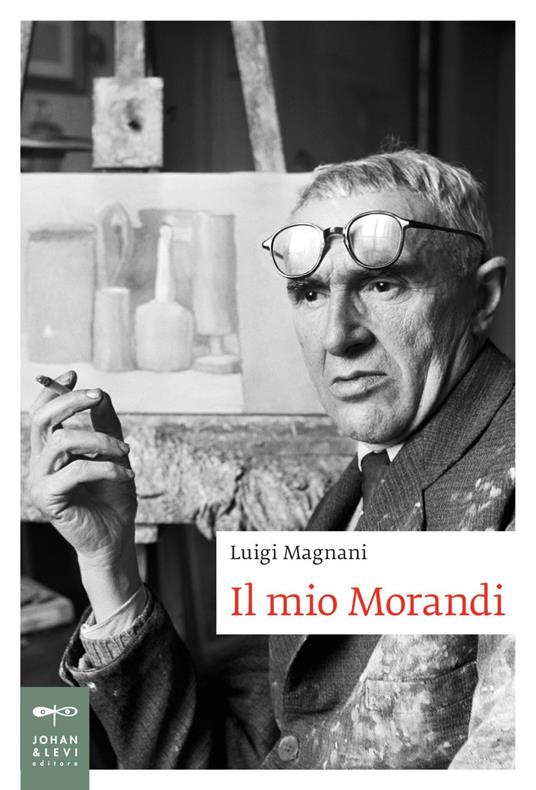 Il mio Morandi - Luigi Magnani - ebook