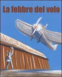 La febbre del volo - Giacomo Bracci - copertina