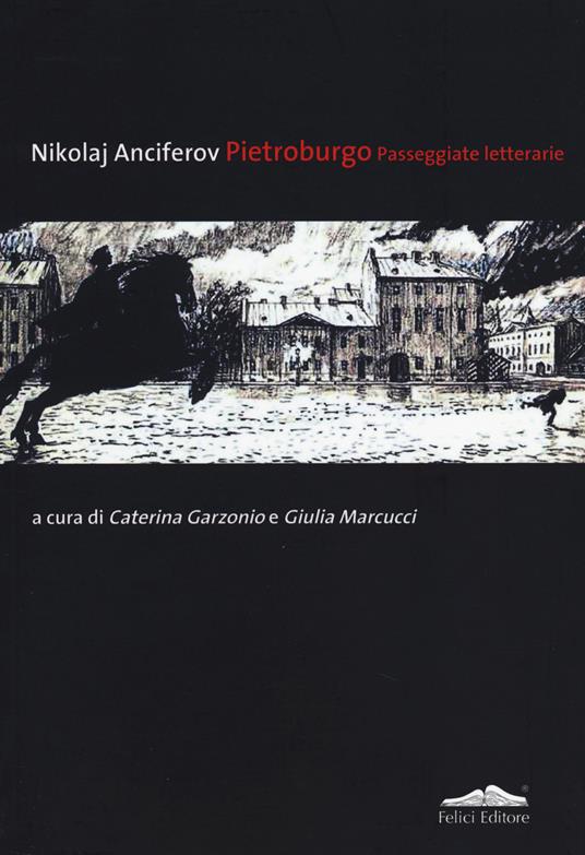 Pietroburgo. Passeggiate letterarie - Nikolaj Anciferov - copertina