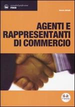 Agenti e rappresentanti di commercio