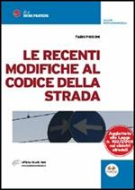 Le recenti modifiche al codice della strada