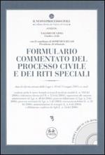 Formulario commentato del processo civile e dei riti speciali. Con CD-ROM