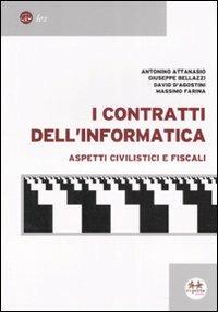 I contratti dell'informatica. Aspetti civilistici e fiscali - copertina