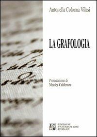 La grafologia - Antonella Colonna Vilasi - copertina