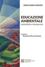 Educazione ambientale sostenibile e incorporata