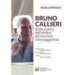 Bruno Callieri. Dallo scacco dell'ombra all'incontro intersoggettivo