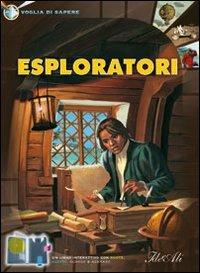 Esploratori. Ediz. illustrata - copertina