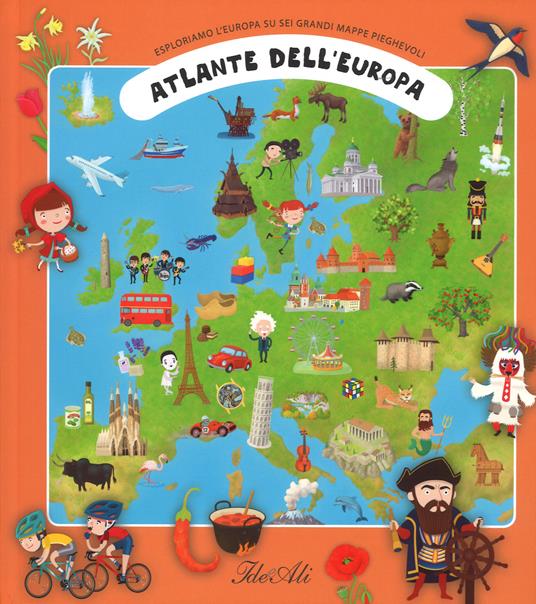 Atlante dell'Europa. Esploriamo l'Europa su sei grandi mappe pieghevoli. Ediz. a colori - Tomás Tuma,Katerina Hikadová,Zdenek Miler - copertina