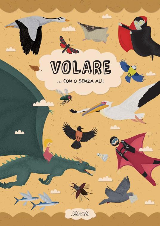 Volare... con o senza ali! Ediz. a colori - Sarka Fenykova - copertina