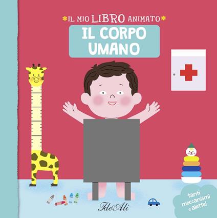 Il corpo umano. Il mio libro animato. Ediz. a colori - Mélisande Luthringer - copertina