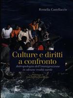 Culture e diritti a confronto. Antropologia dell'immigrazione in alcune realtà sarde