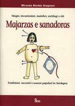 Majarzas e sanadoras