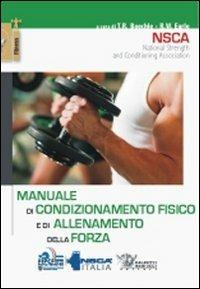 Manuale di condizionamento fisico e di allenamento della forza - copertina