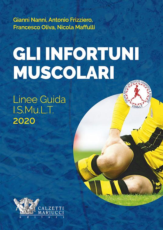 Gli infortuni muscolari. Linee guida I.S.Mu.L.T. - copertina