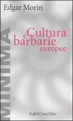 Cultura e barbarie europee