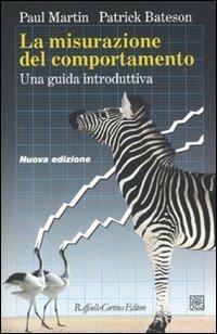 La misurazione del comportamento. Una guida introduttiva - Paul Martin,Patrick Bateson - copertina