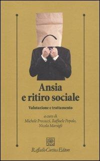 Ansia e ritiro sociale. Valutazione e trattamento - copertina