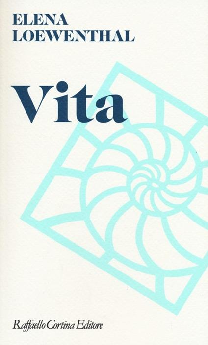 Vita - Elena Loewenthal - copertina