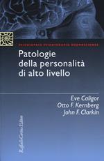 Patologie della personalità di alto livello