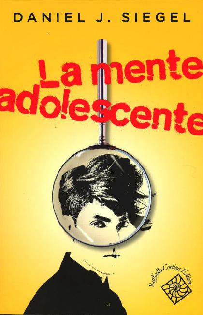 La mente adolescente - Daniel J. Siegel - copertina