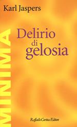 Delirio di gelosia