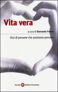 Vita vera. Voci di persone che assistono persone - copertina