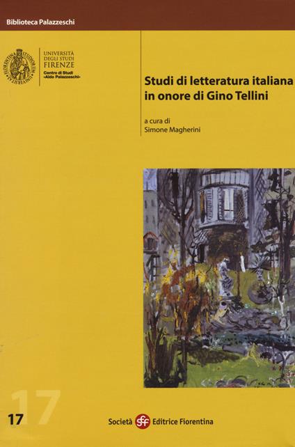 Studi di letteratura italiana in onore di Gino Tellini - copertina