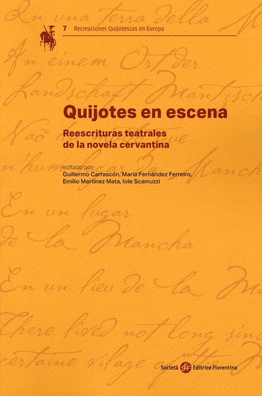 Quijotes en scena. Reescrituras teatrales de la novela cervantina - copertina