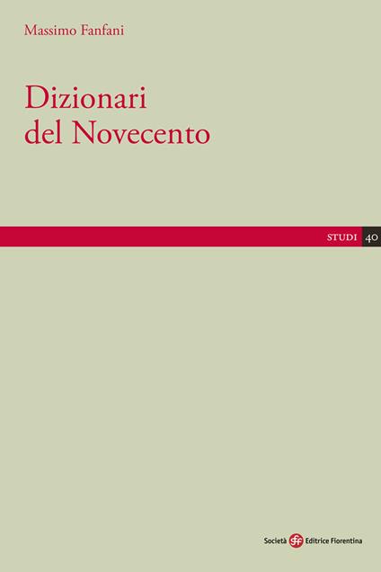 Dizionari del Novecento - Massimo Fanfani - copertina