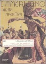 Voglia d'America. Il mito americano in Italia tra Otto e Novecento