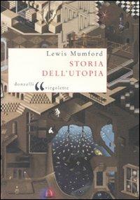 Storia dell'utopia - Lewis Mumford - copertina