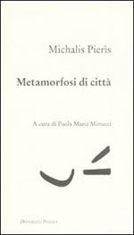 Metamorfosi di città. Testo greco a fronte