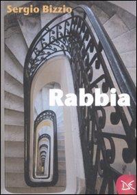 Rabbia - Sergio Bizzio - 2