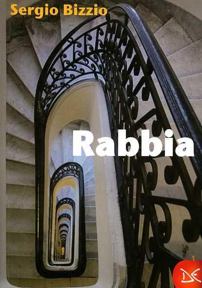 Rabbia - Sergio Bizzio - copertina