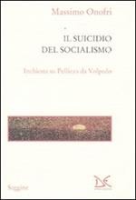 Il suicidio del socialismo. Inchiesta su Pellizza da Volpedo