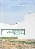 Approssimazioni alla città